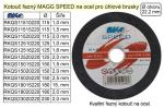 MAGG Řezné kot. na kov 125x1,0x22mm MAGG SPEED 